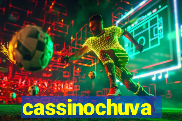 cassinochuva
