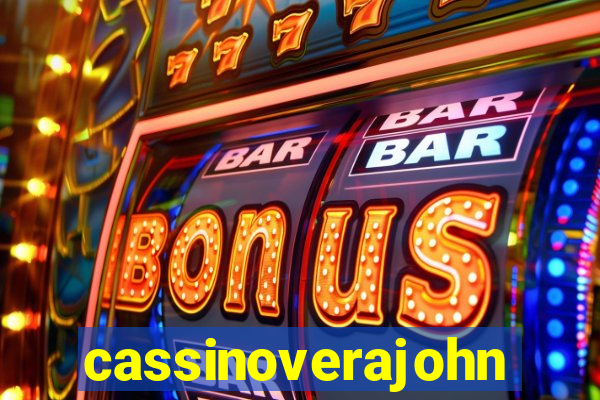 cassinoverajohn