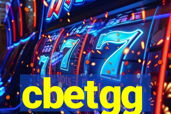 cbetgg