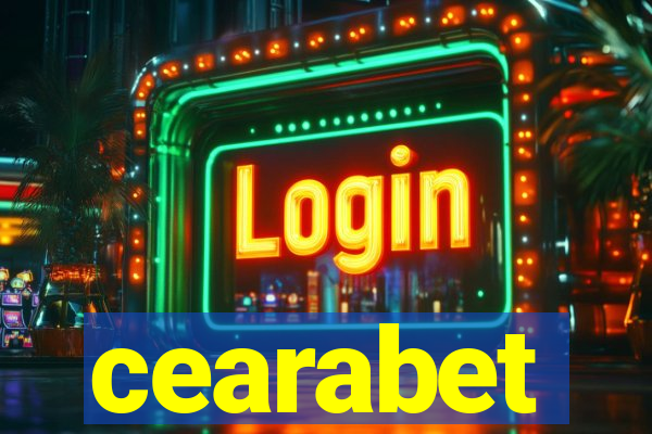 cearabet