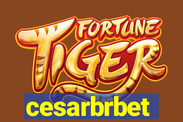 cesarbrbet