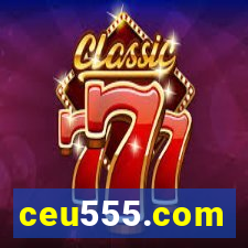 ceu555.com