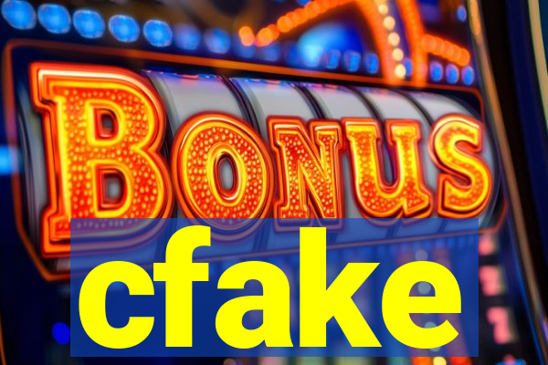 cfake