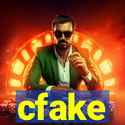 cfake