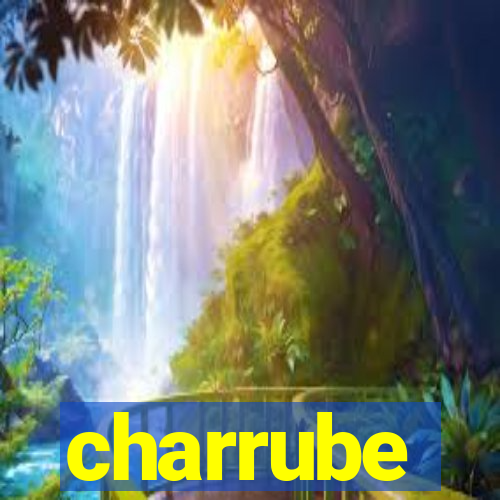 charrube