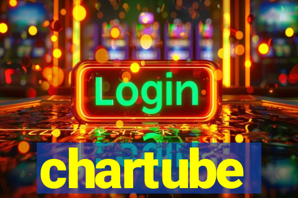 chartube