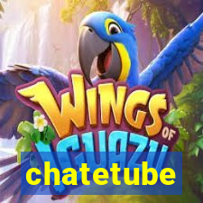 chatetube