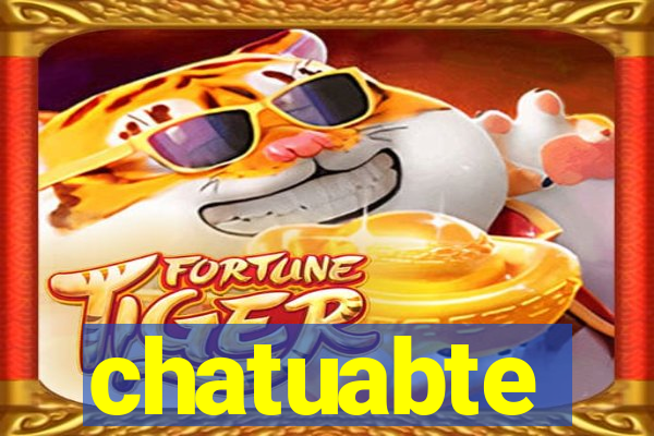 chatuabte