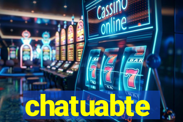 chatuabte