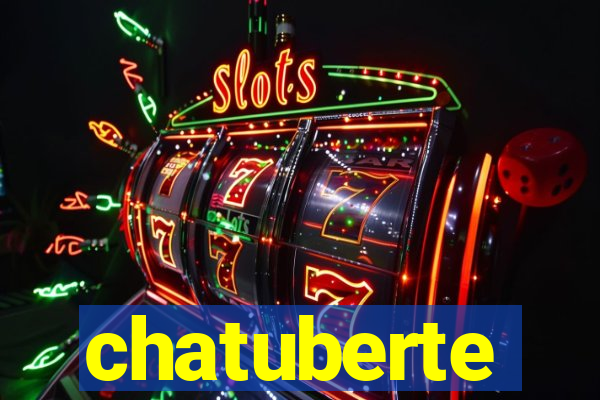 chatuberte