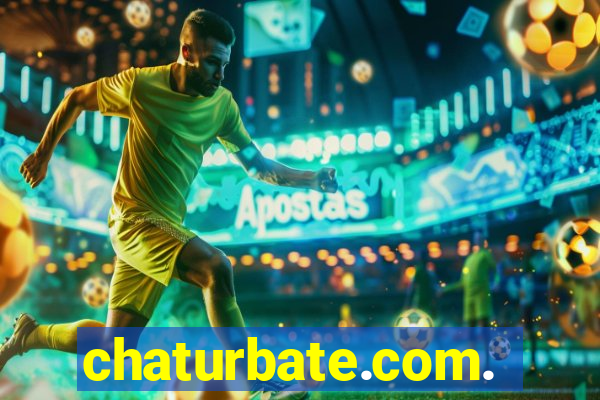 chaturbate.com.br