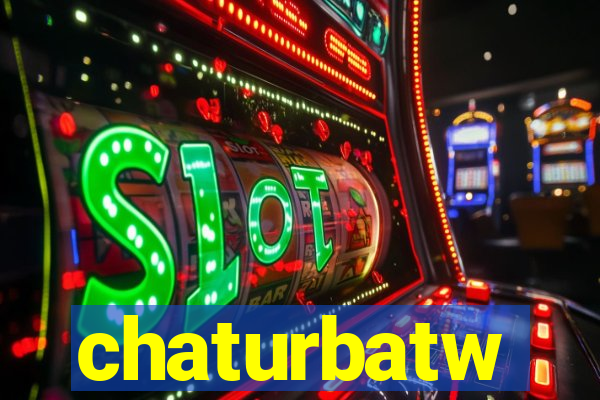 chaturbatw
