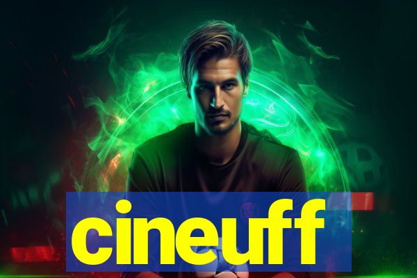 cineuff