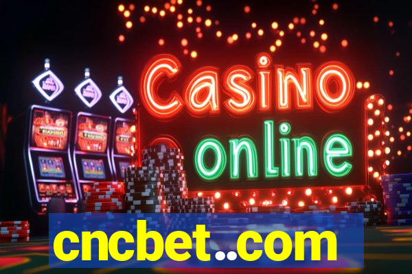 cncbet..com