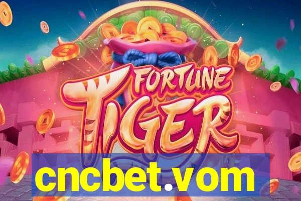 cncbet.vom