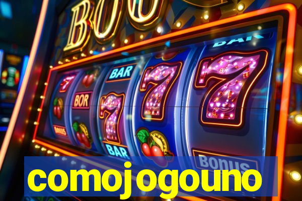 comojogouno