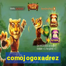 comojogoxadrez