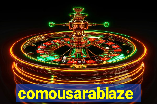 comousarablaze