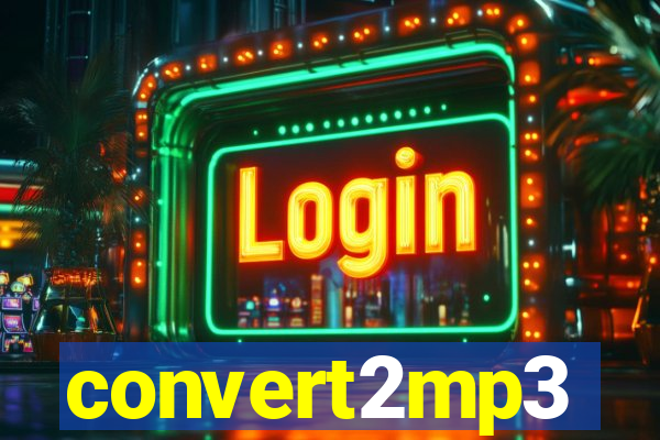 convert2mp3