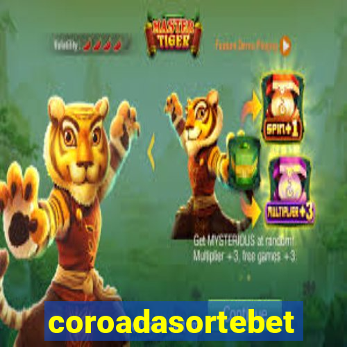 coroadasortebet.com