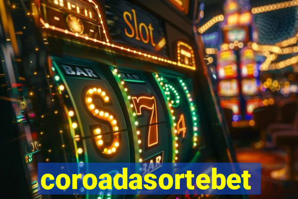 coroadasortebet.com