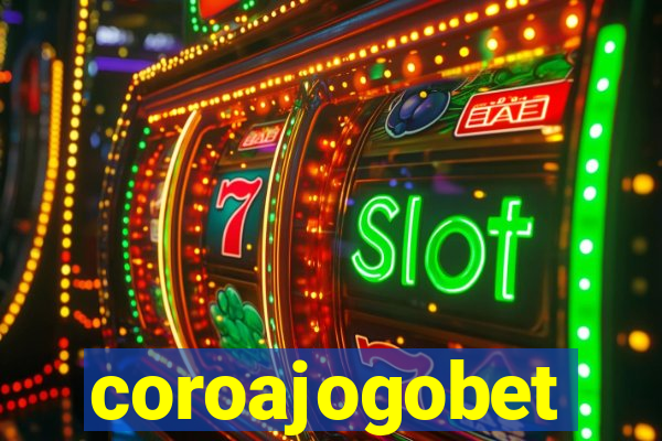 coroajogobet