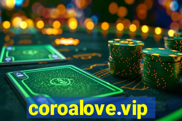 coroalove.vip