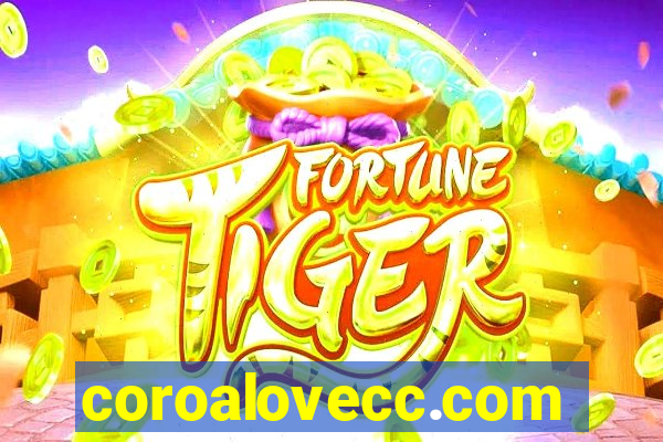 coroalovecc.com