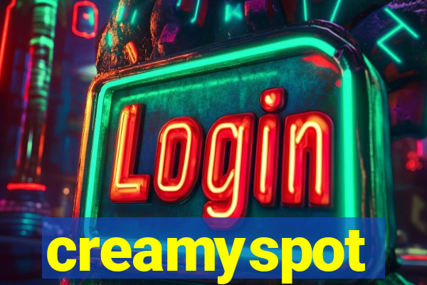 creamyspot