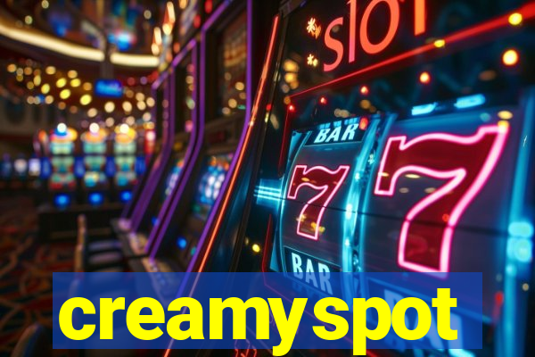 creamyspot