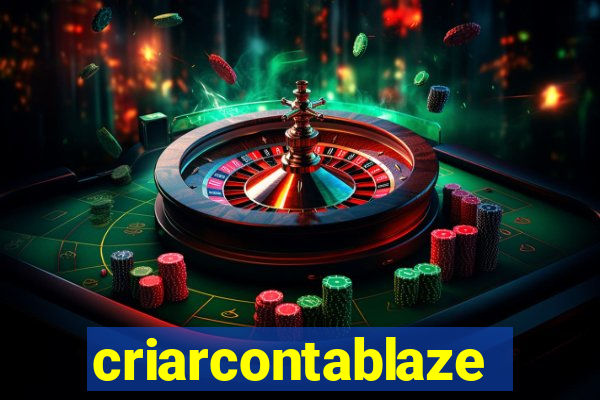 criarcontablaze