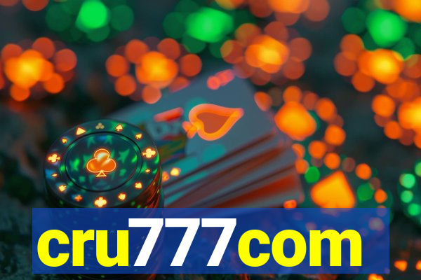cru777com