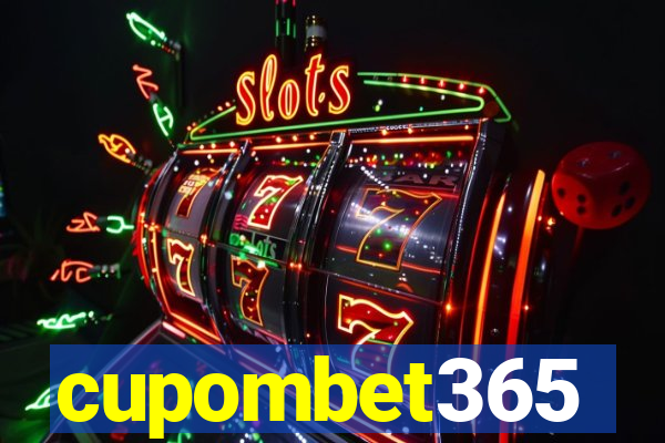 cupombet365
