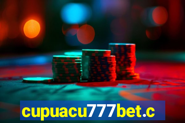 cupuacu777bet.com