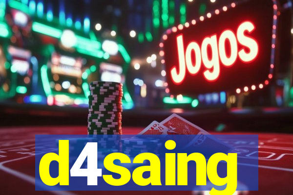 d4saing