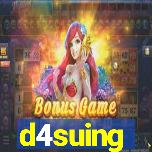 d4suing