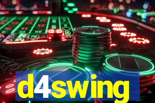 d4swing