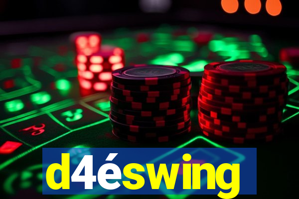 d4éswing