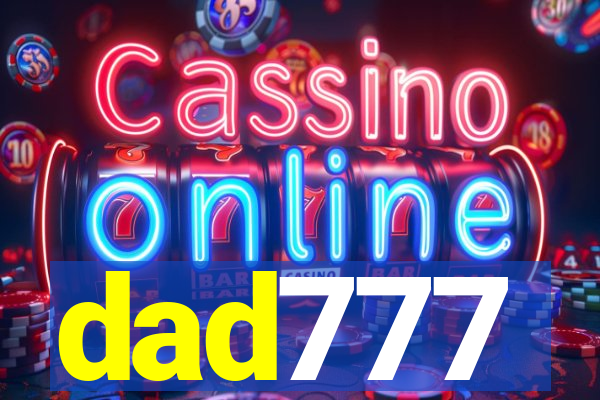 dad777