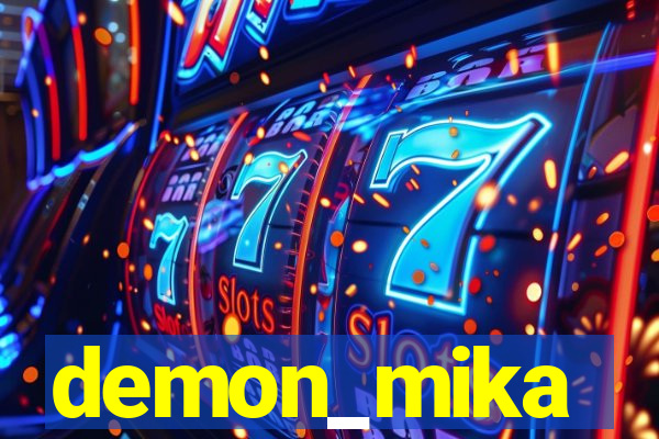 demon_mika