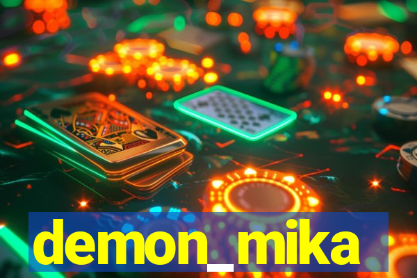 demon_mika