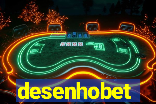 desenhobet