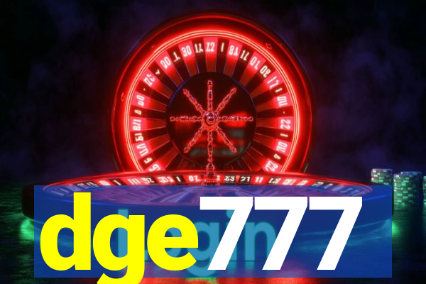 dge777