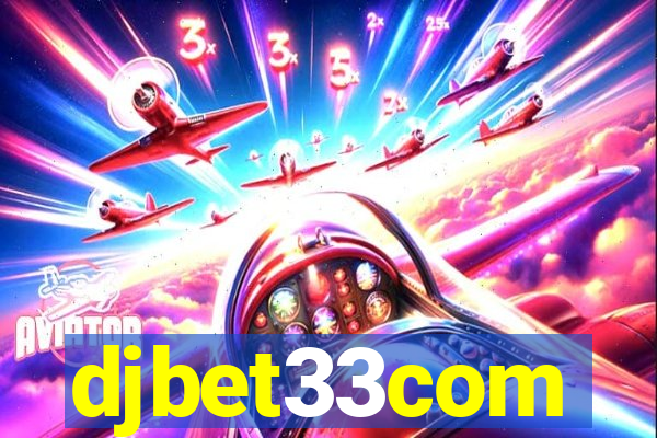 djbet33com