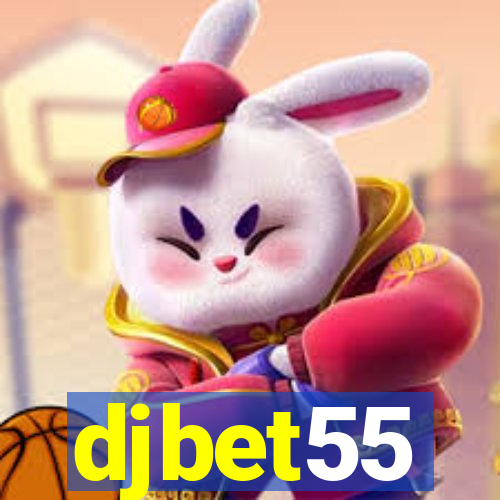 djbet55