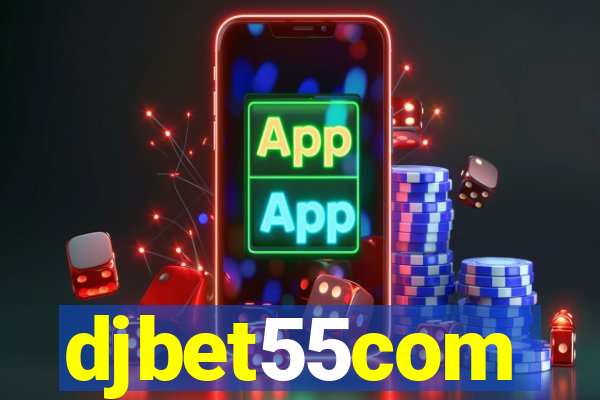 djbet55com