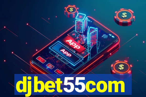 djbet55com