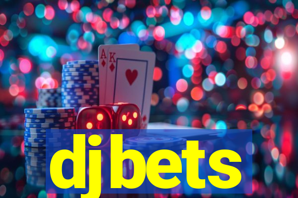 djbets