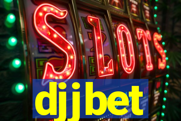 djjbet