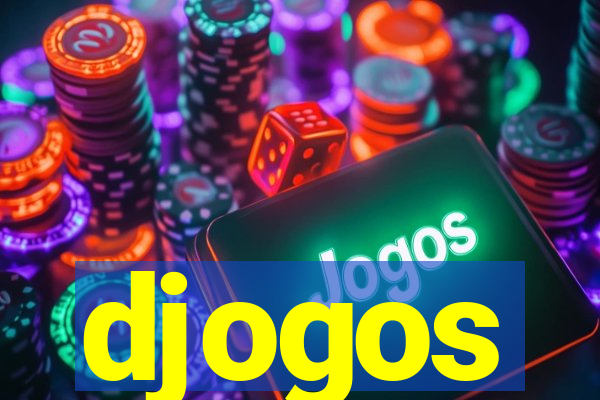 djogos